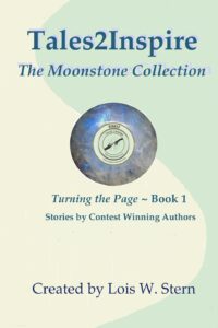 The Moonstone Collection Book 1 is filled with inspiring sgtories of Trning the Page in one's life